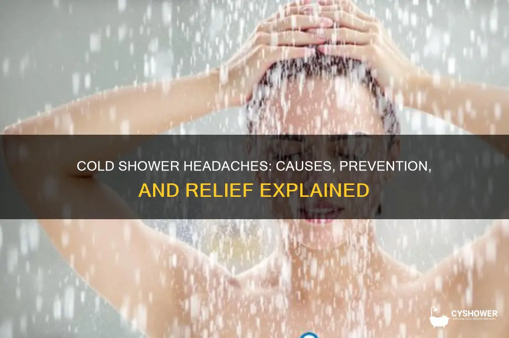 why do i get a headache after a cold shower