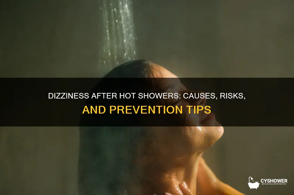 why do i get dizzy after a hot shower