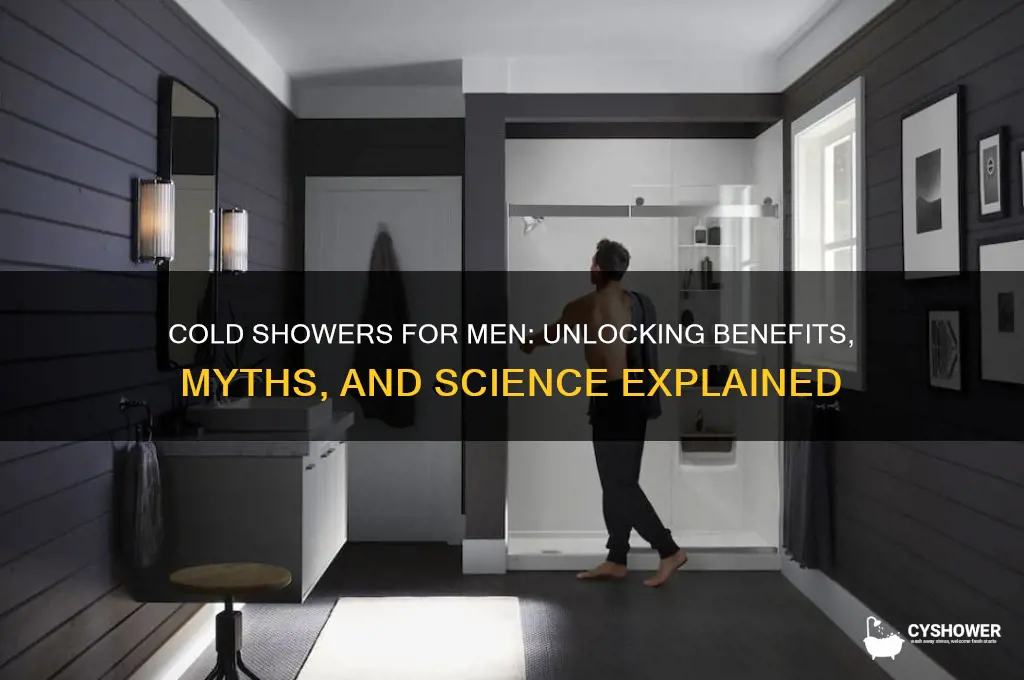 why do men take a cold shower