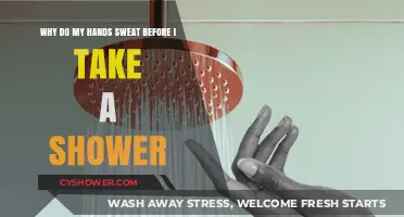 Why Do My Hands Sweat Before Showers? Causes and Solutions