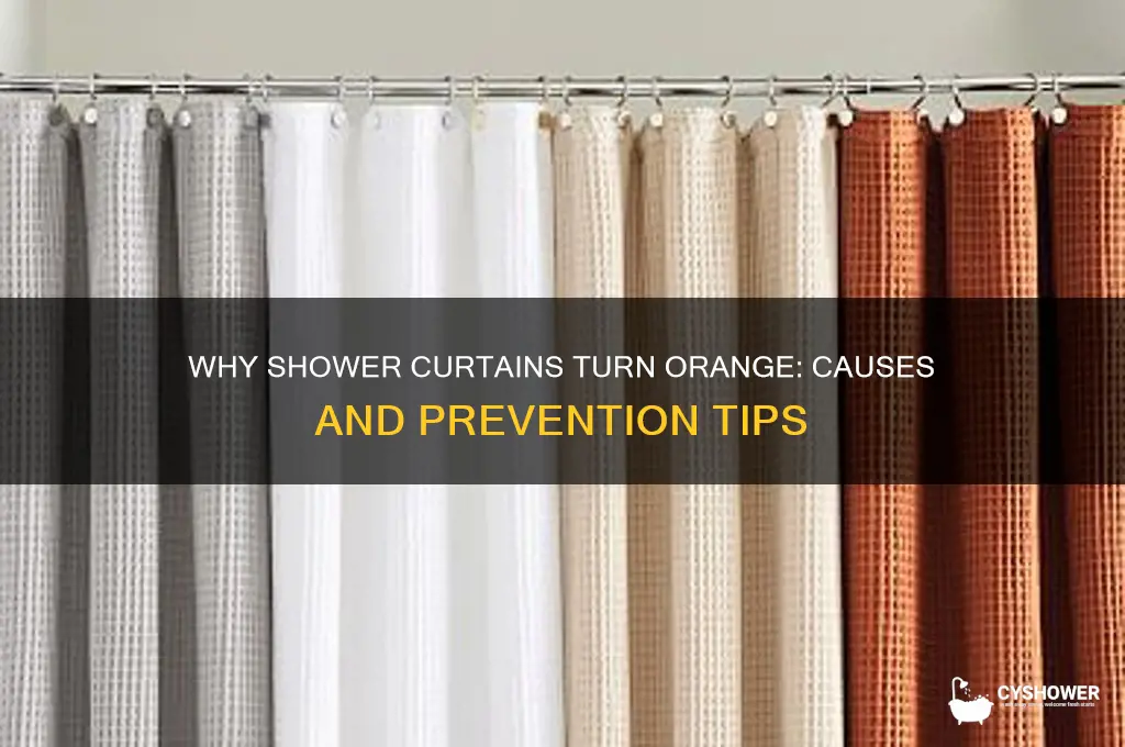 why do my shower curtains turn orange