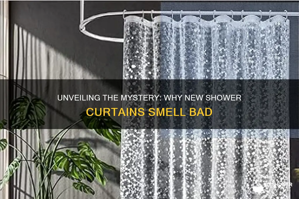 why do new shower curtains smell