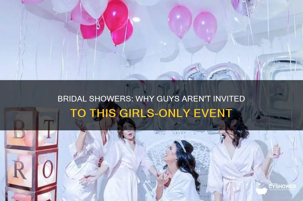 why do not invite guys to a bridal shower