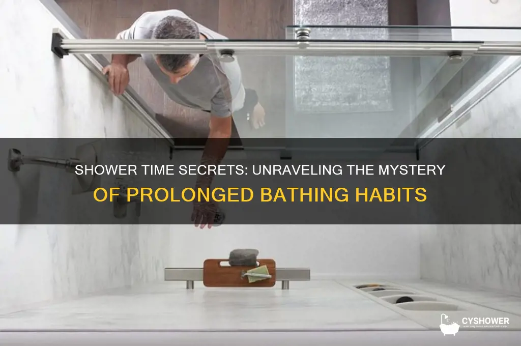why do people take so long in the shower