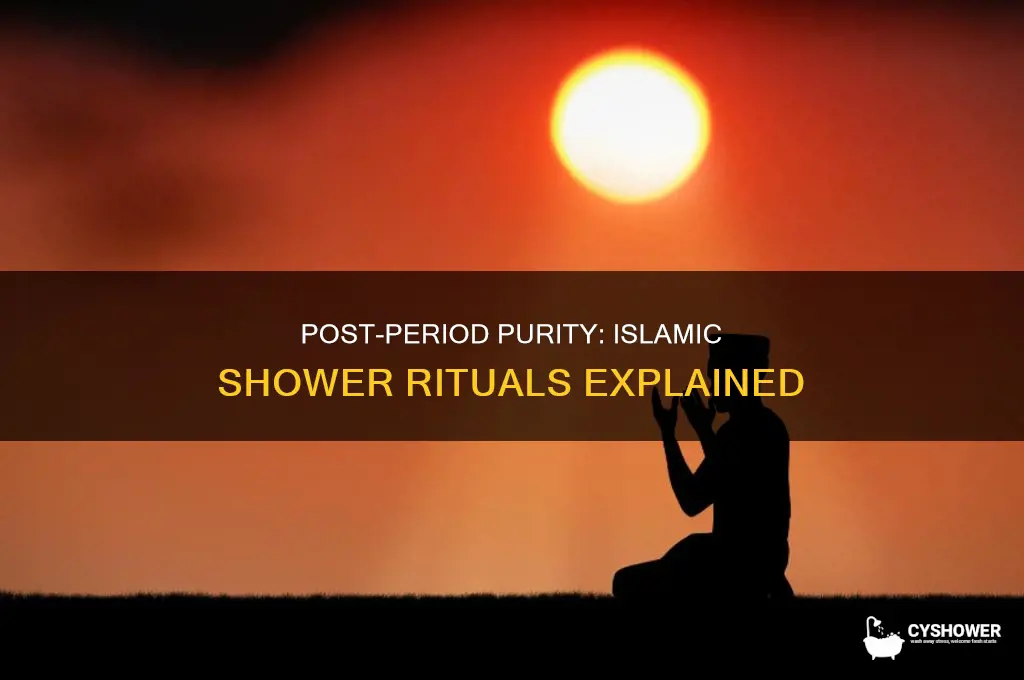why do you have to take shower after period islam