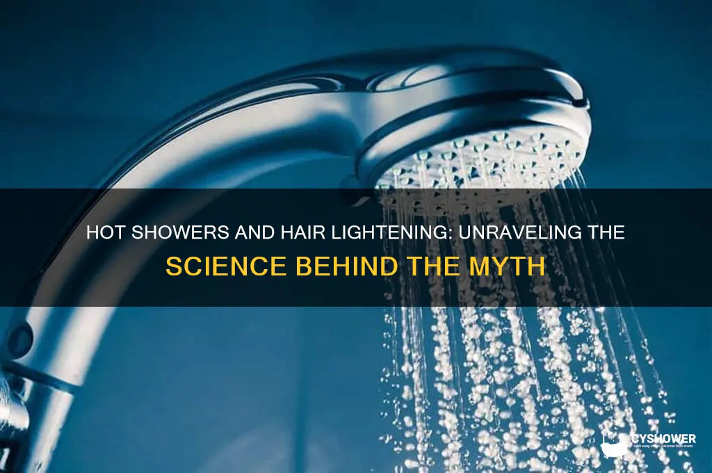 why does hair get lighter in hot shower