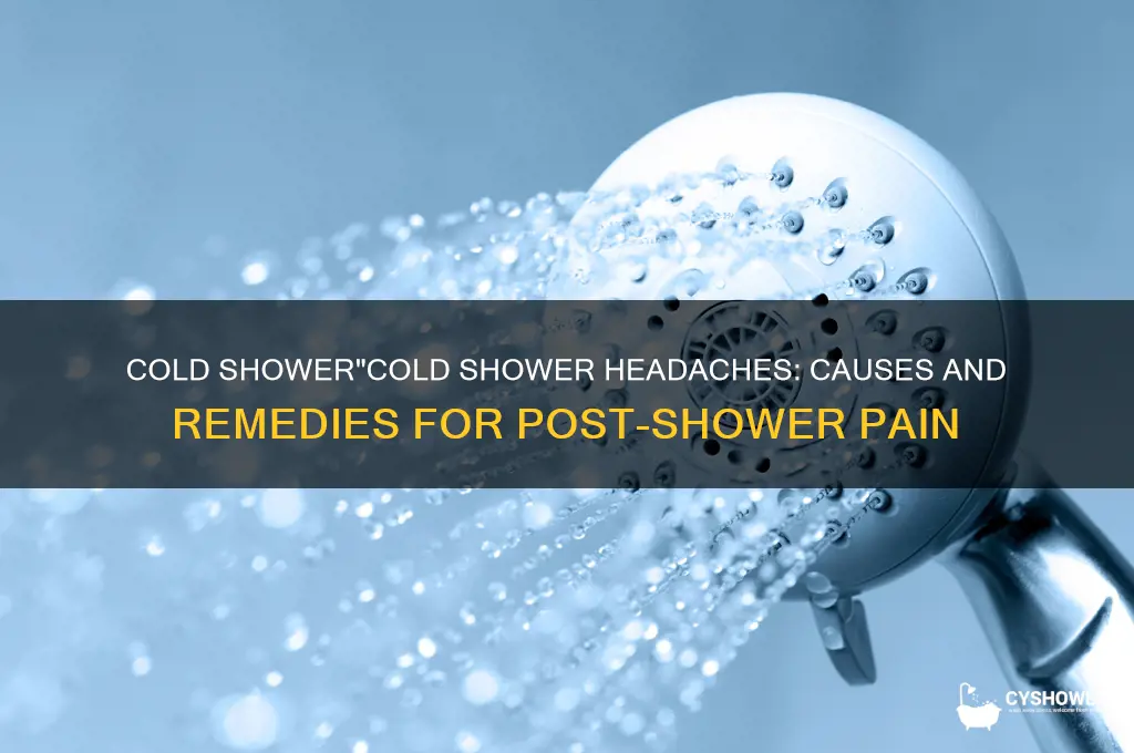 why does my head hurt after a cold shower