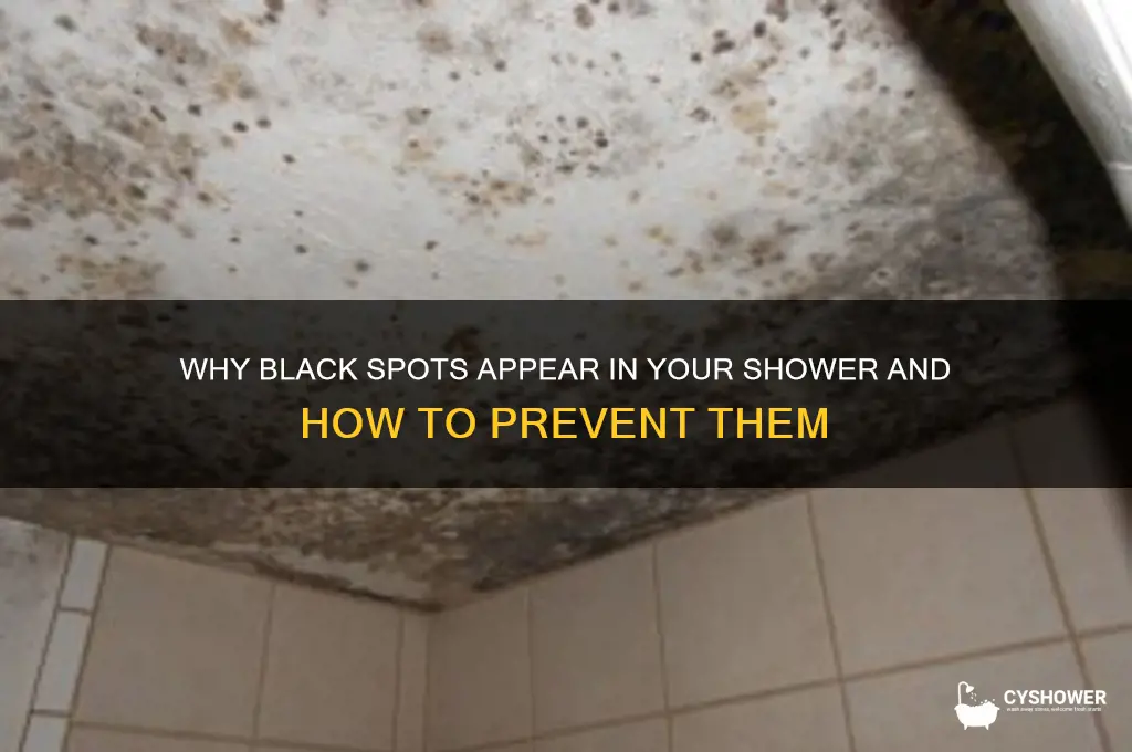 why does my shower get black spots