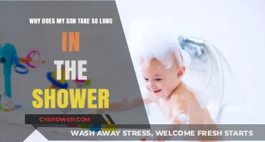Why Sons Take Forever in the Shower: Understanding the Delay