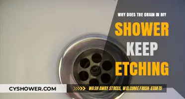 Why Your Shower Drain Keeps Etching: Causes and Solutions