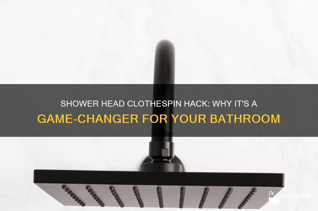 why hang clothespin on shower head
