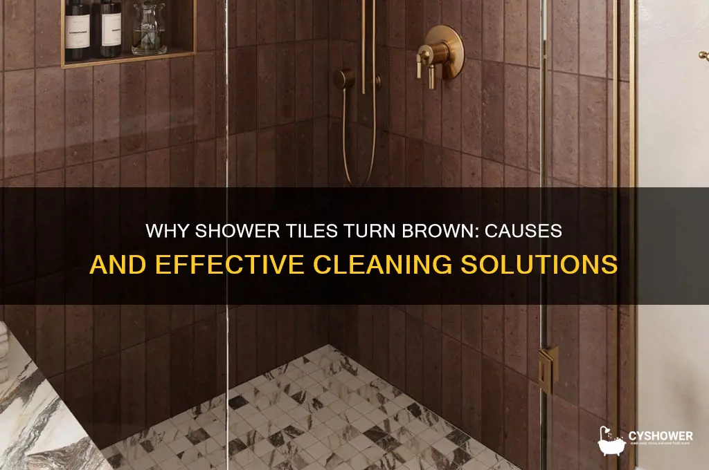 why is my shower tiles turning brown stained