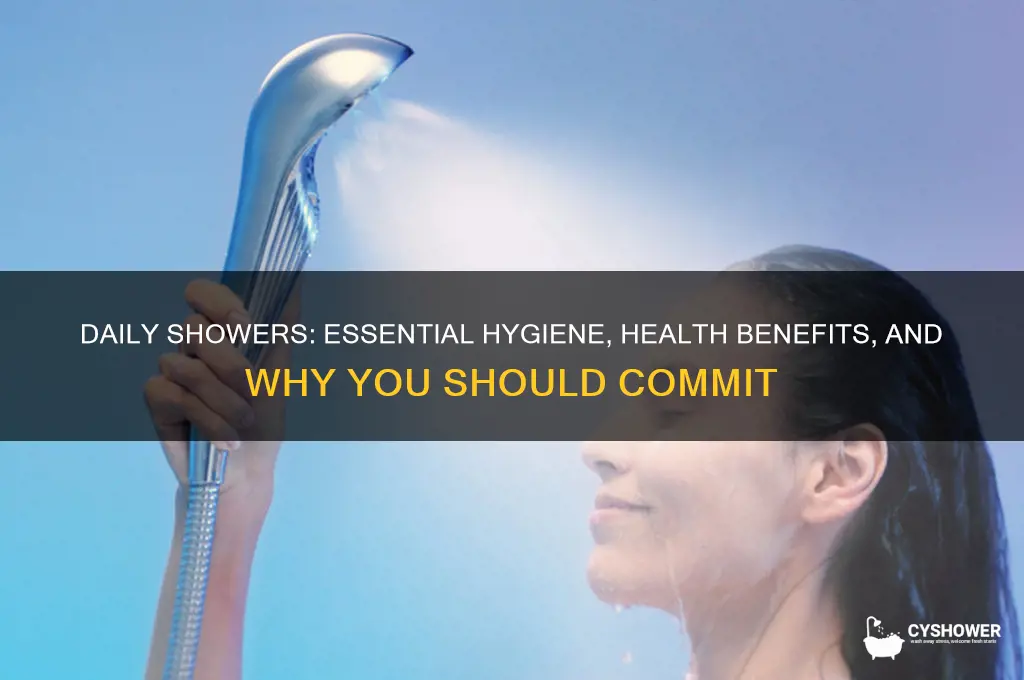 why should i take a shower everydat