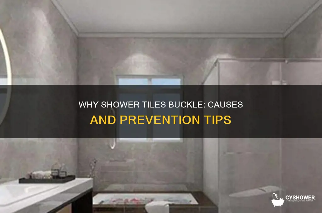 why tiles in shower buckle