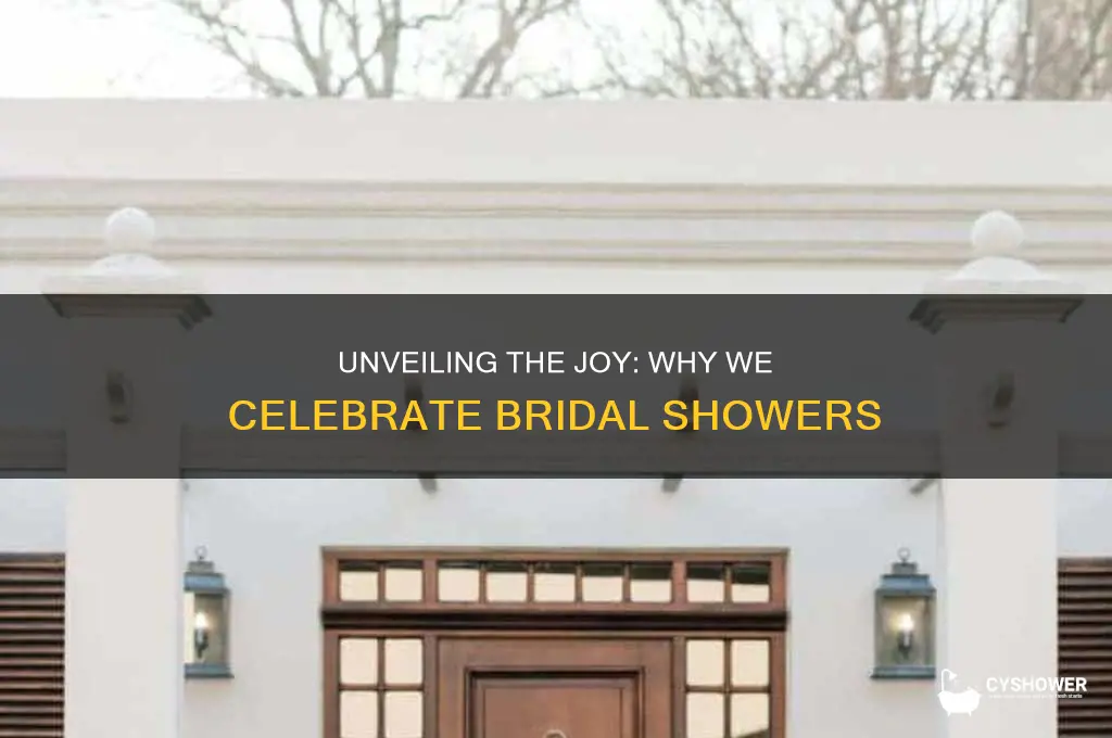 why we do that bridal shower answer