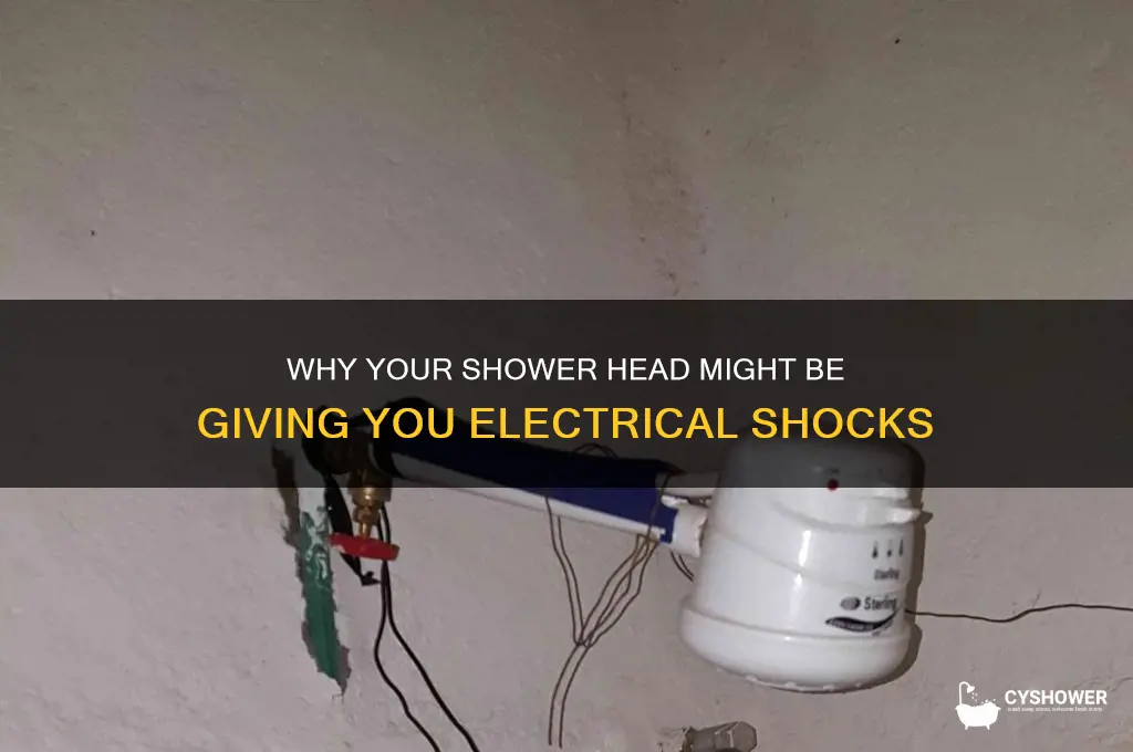 why would shower head give an electrical shock