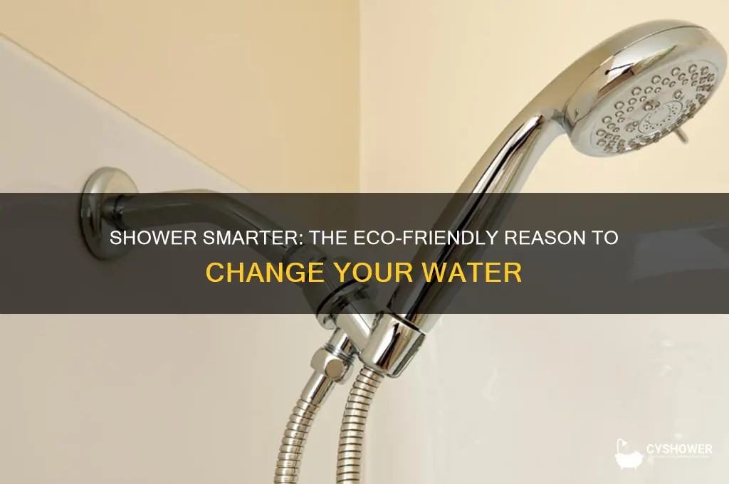 why you should change the water when taking a shower