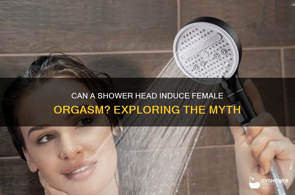 will a shower head make a woman cum