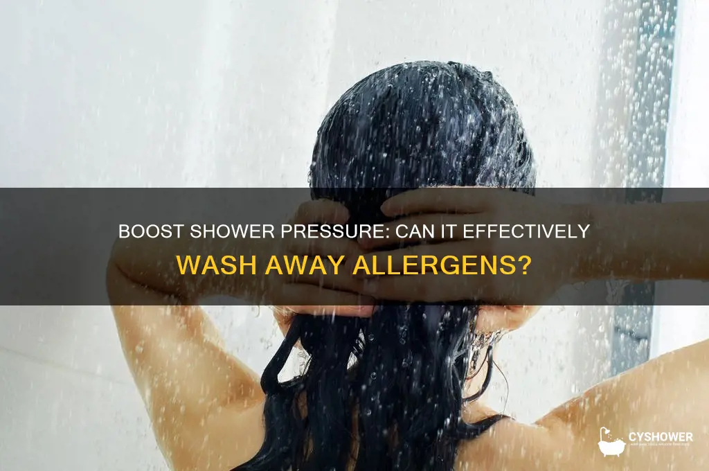 will better shower head pressure wash allergens away better