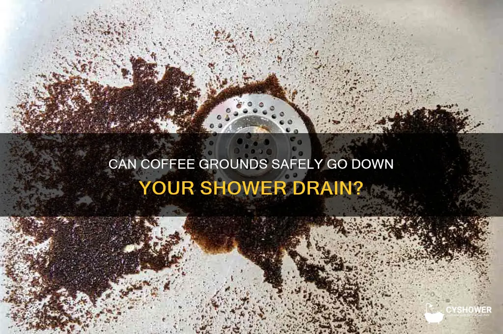 will coffee grounds clog my shower drain