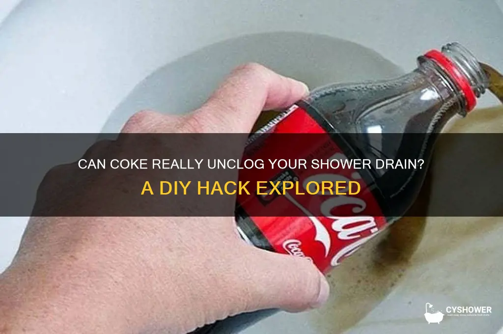 will coke unclog a shower drain