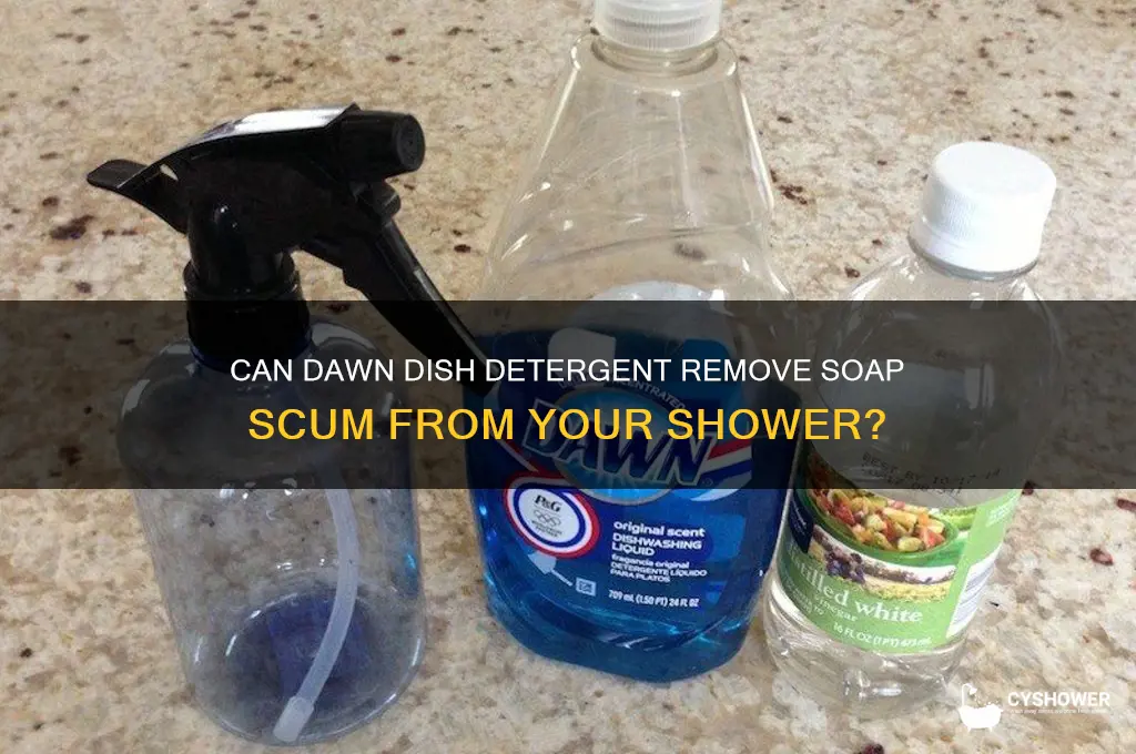 will dawn dish detergent get soap scum off my shower