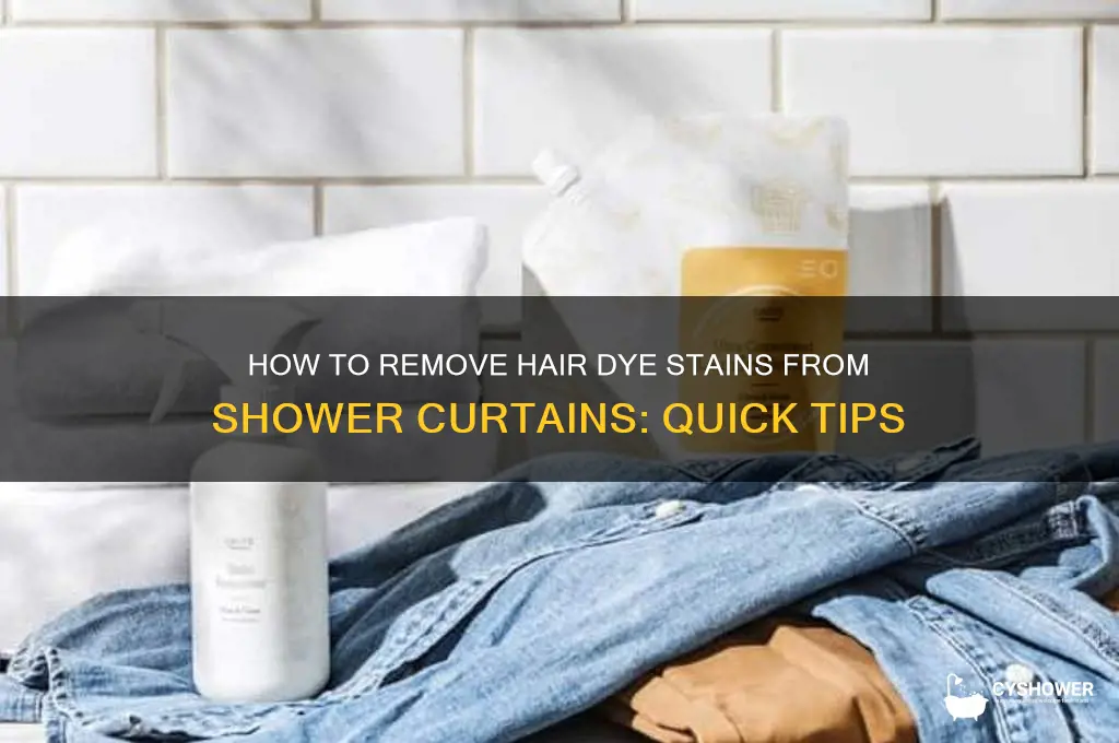 will hair dye come out of shower curtains