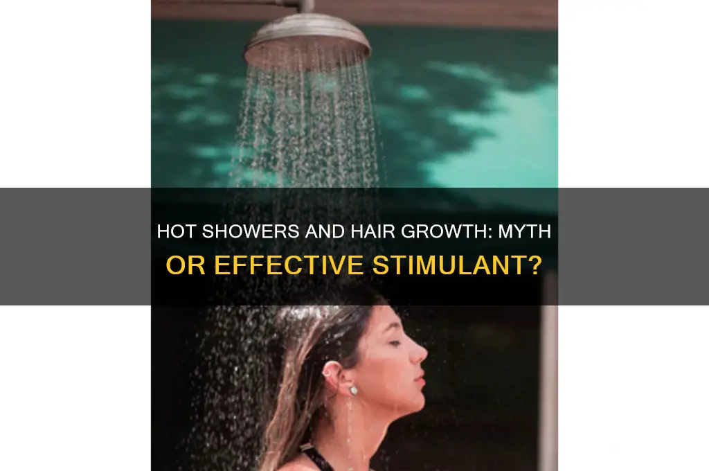 will hot shower help hair growth