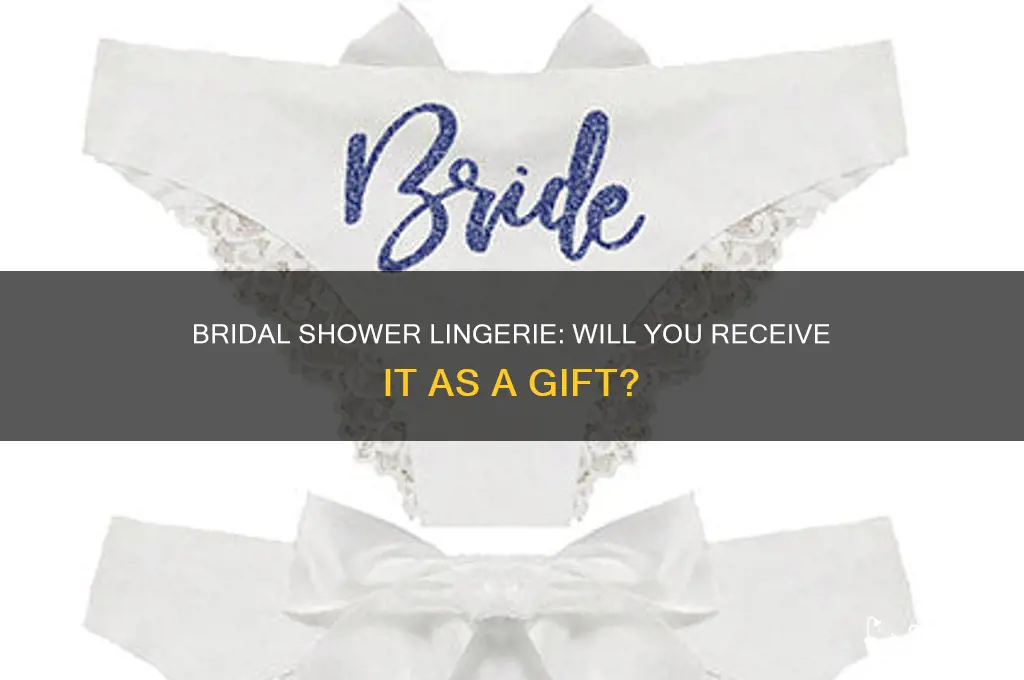 will i get lingerie at my bridal shower