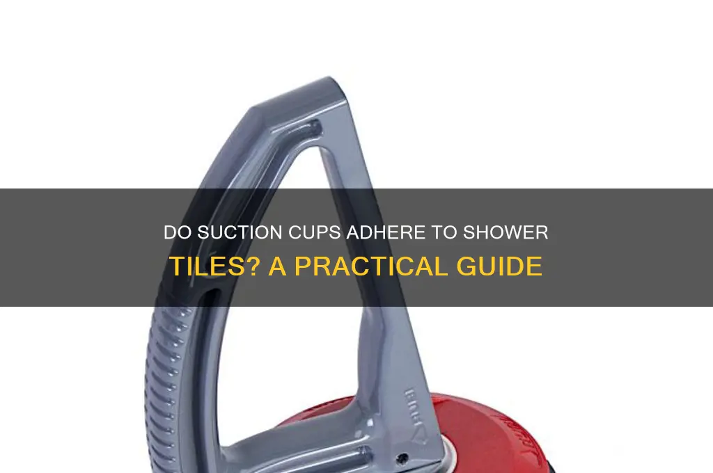 will suction cups stick to shower tile