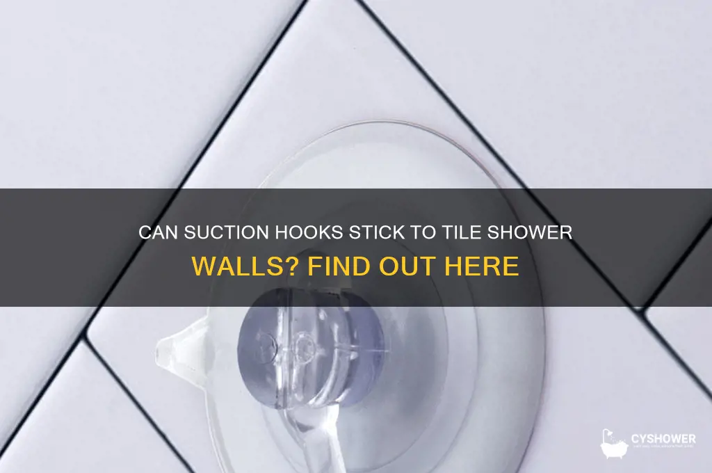 will suction hooks work on tile shower walls