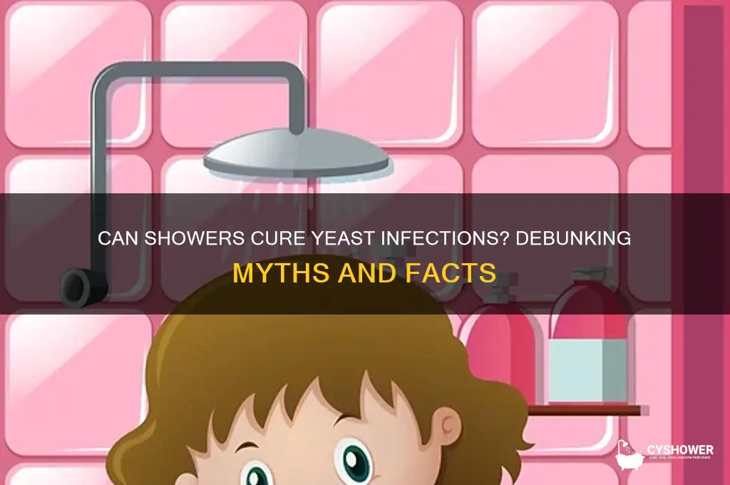 will take a shower get rid of yeast infection