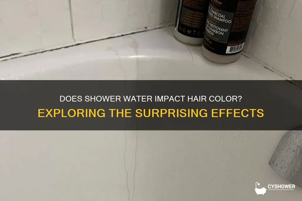 would different shower water affect hair color