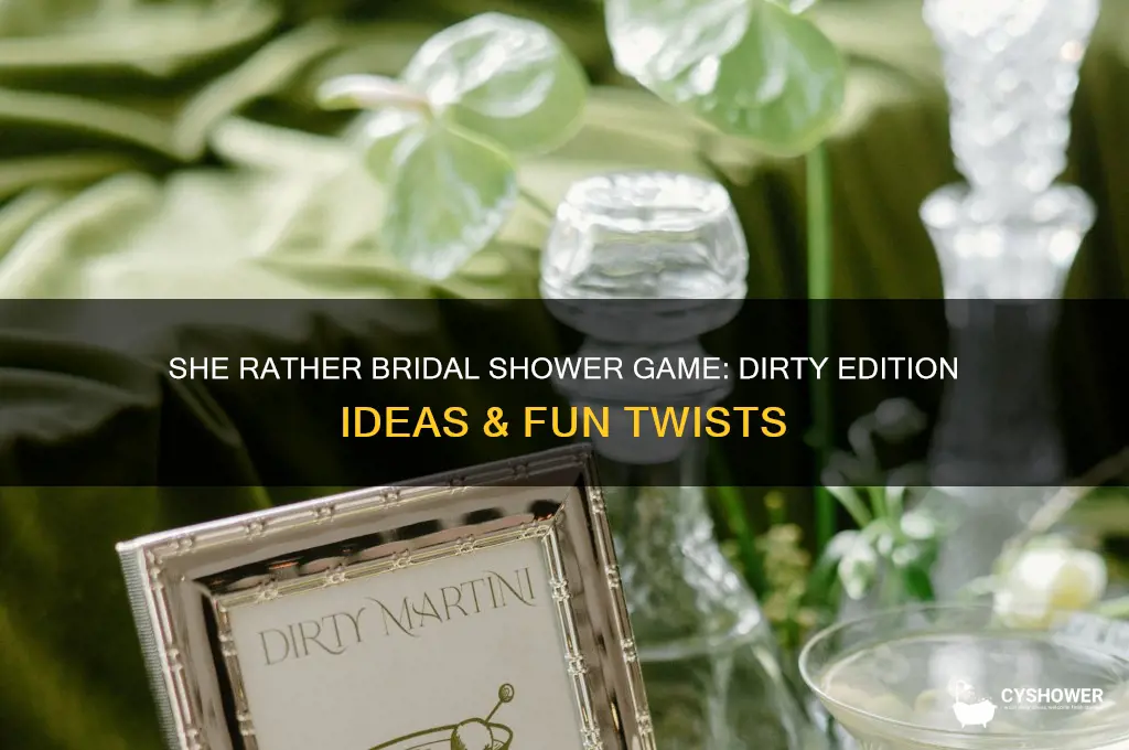 would she rather bridal shower game dirty