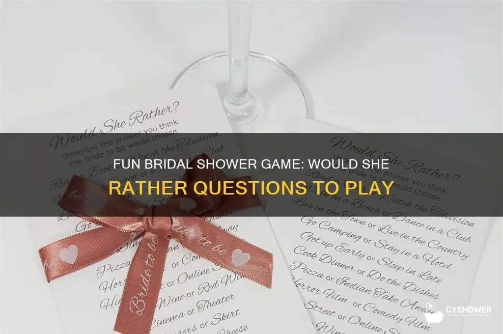 would she rather bridal shower game questions