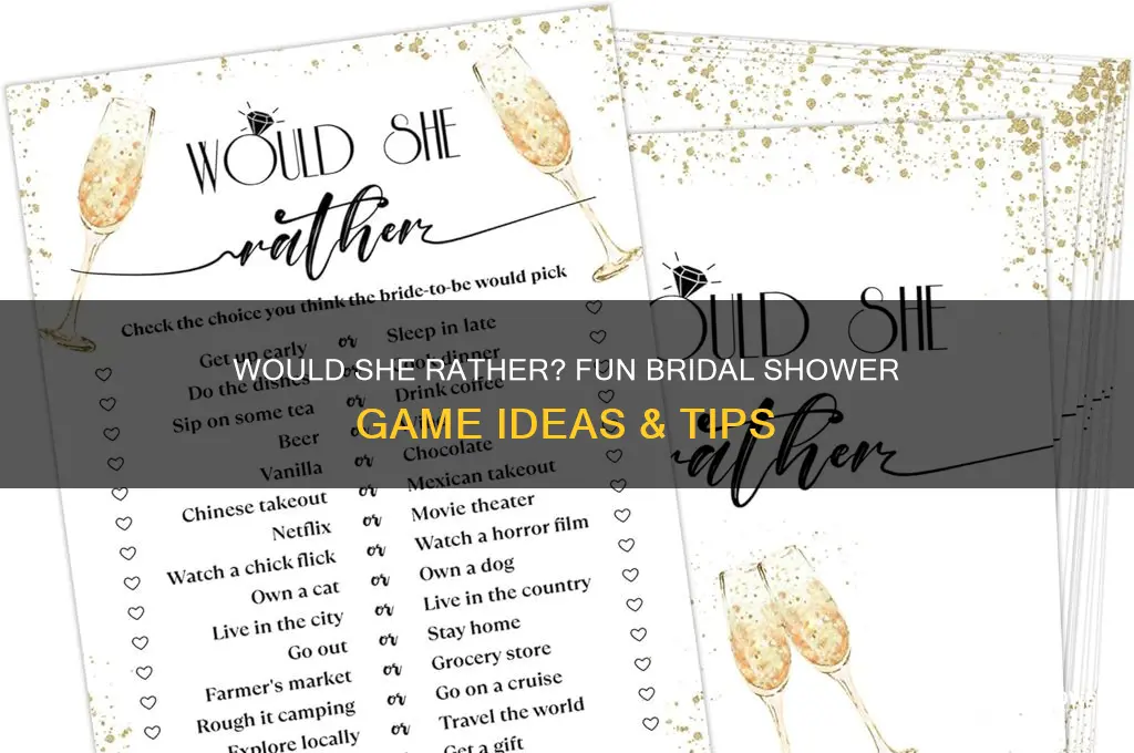 would she rther bridal shower game